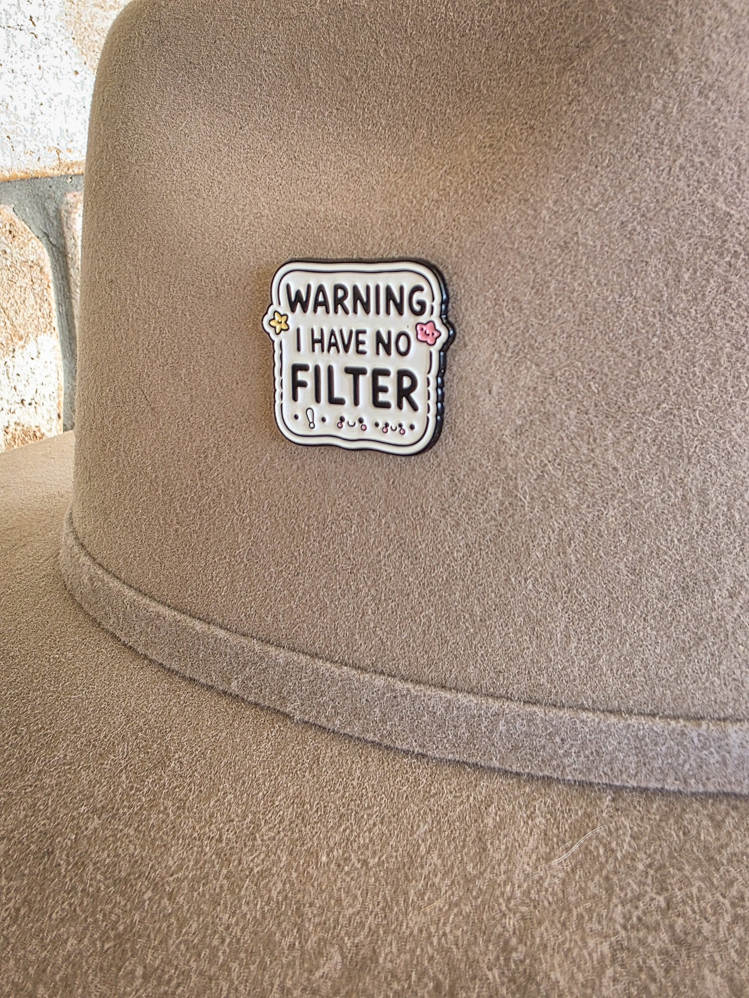Warning I have no Filter - Enamel Hat Pin