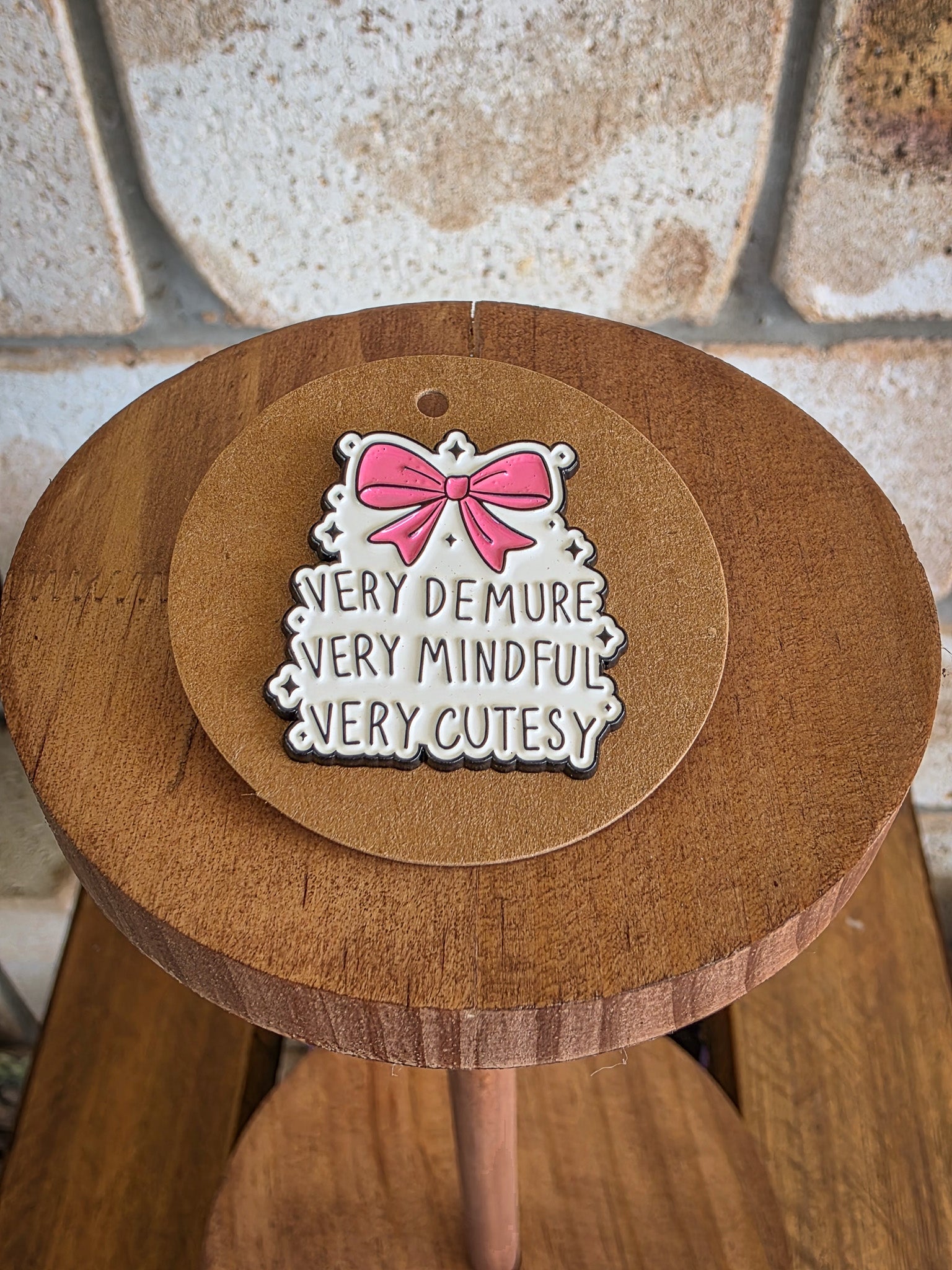 Very Demure, Very Mindful, Very Cutesy - Enamel Hat Pin
