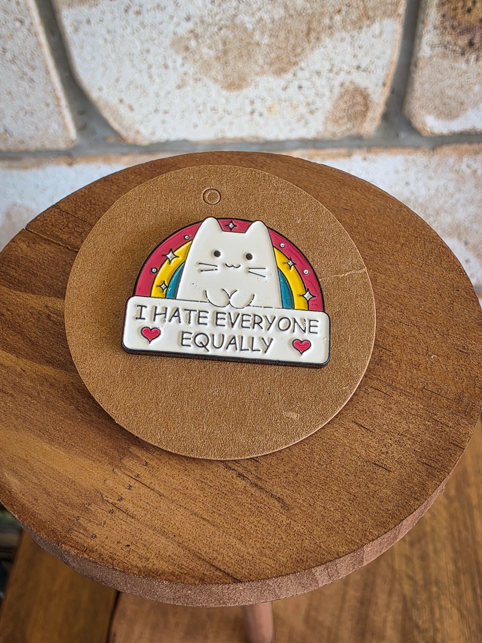 I hate everyone equally - Enamel Hat Pin