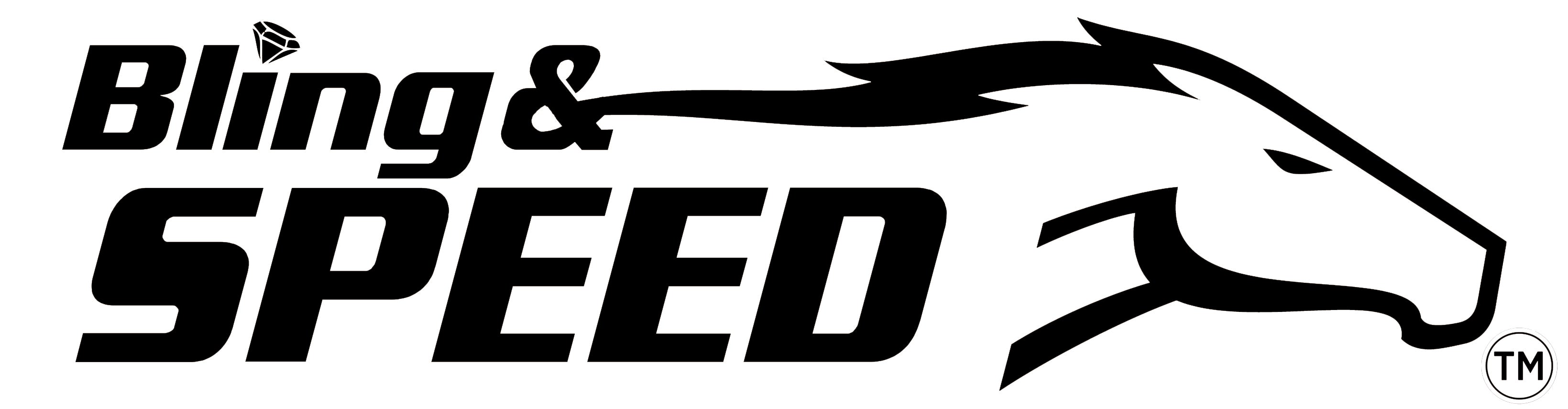 Bling and Speed