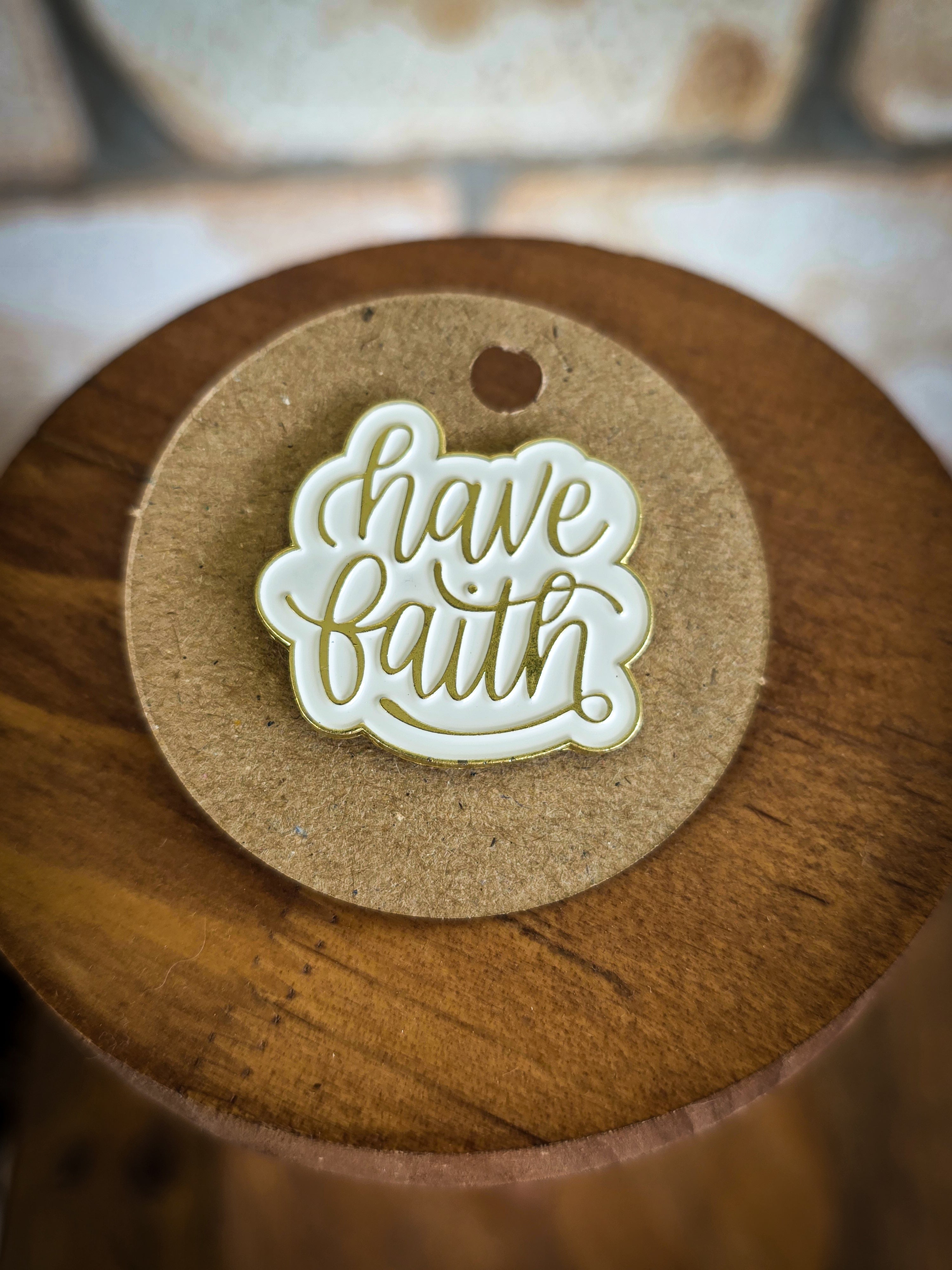 Have Faith