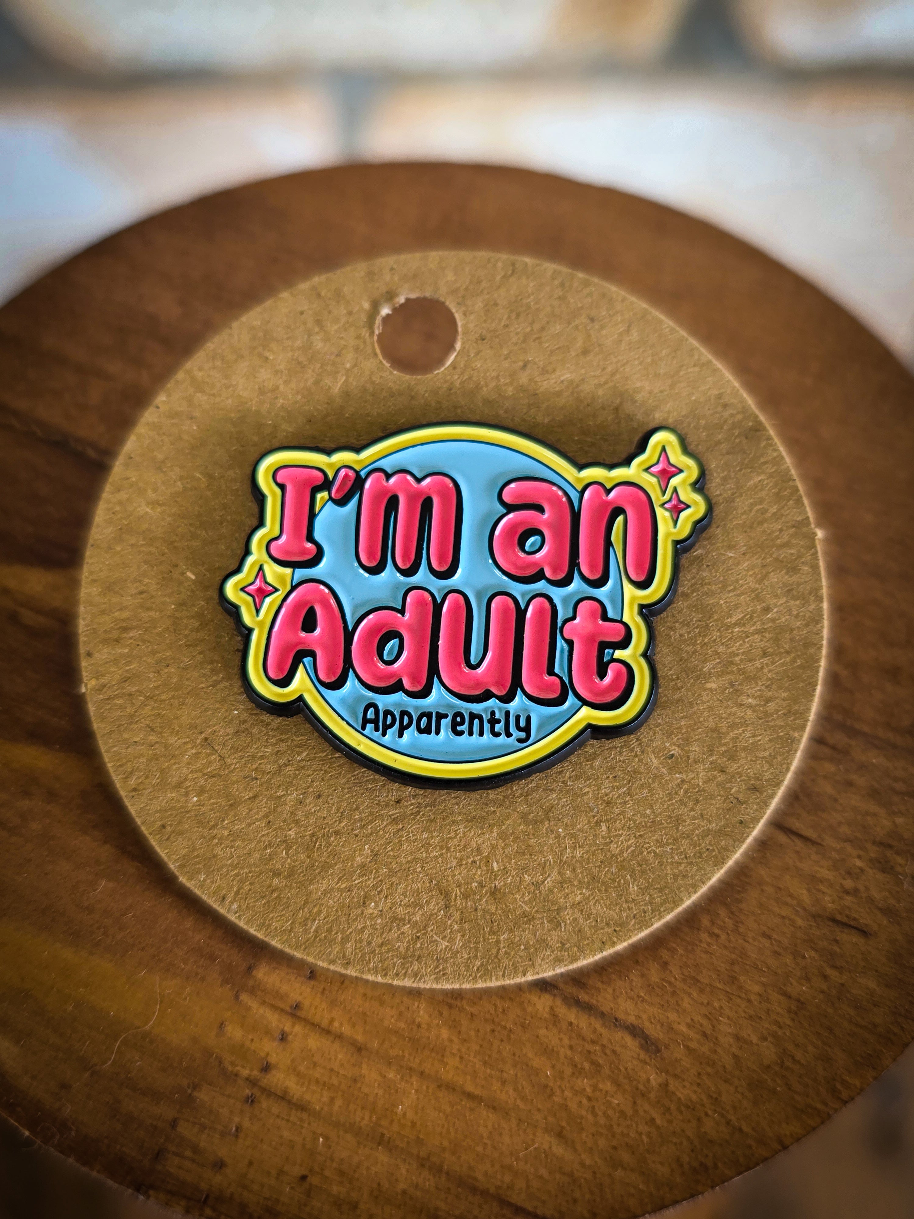 I'm an Adult*
